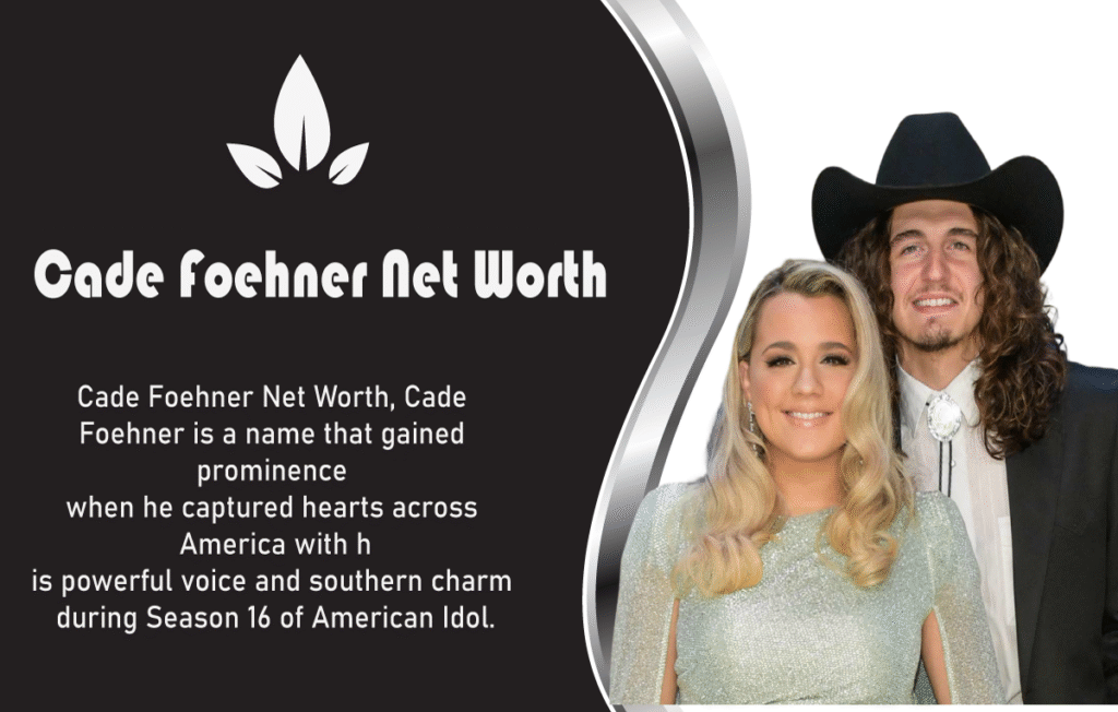Cade Foehner Net Worth