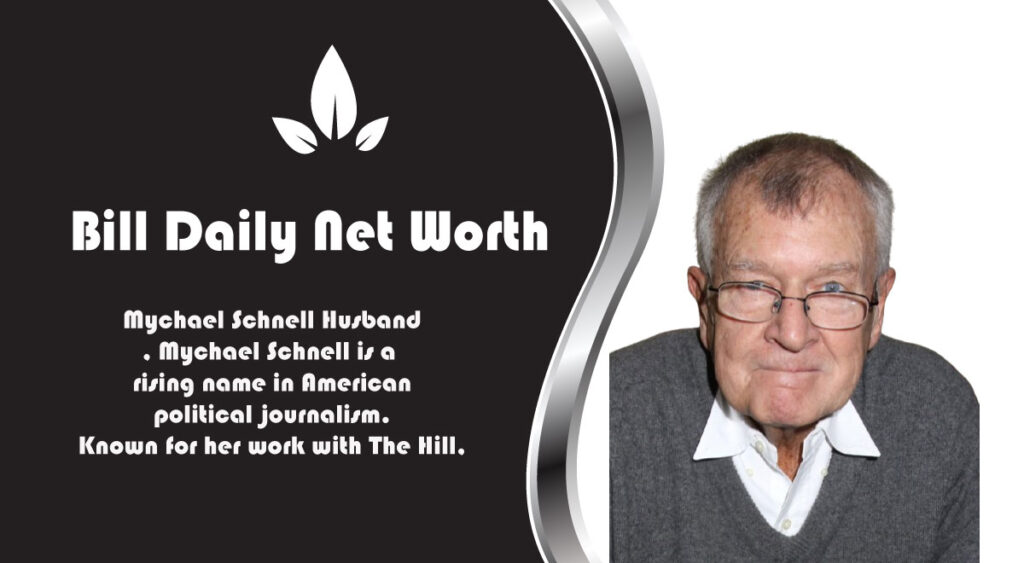 Bill Daily Net Worth