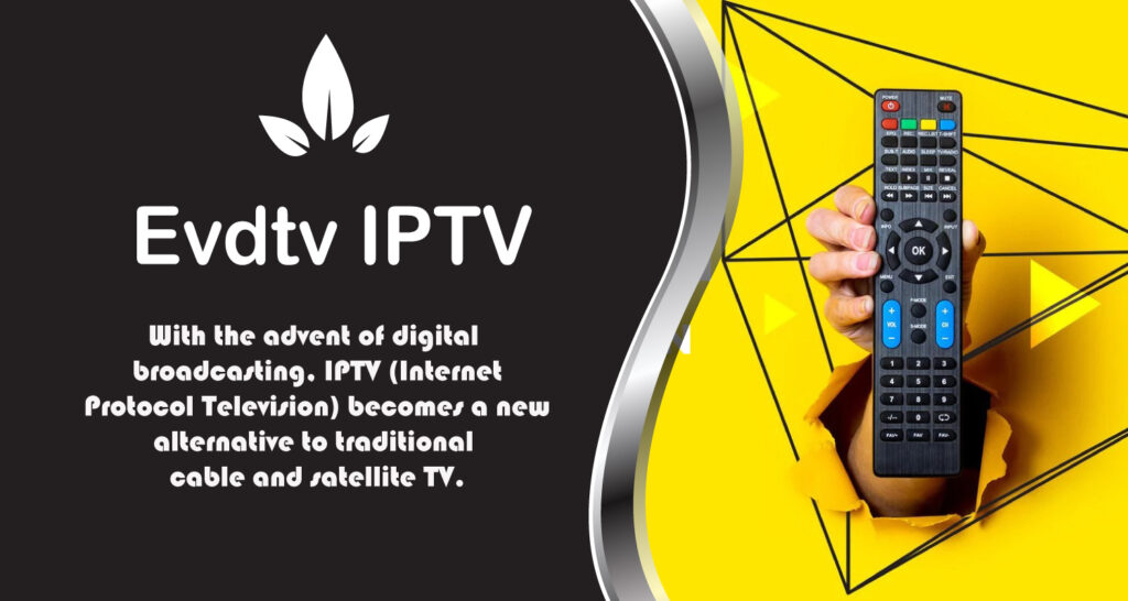 Evdtv IPTV