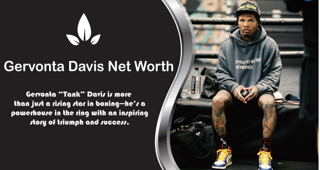 Gervonta Davis Net Worth