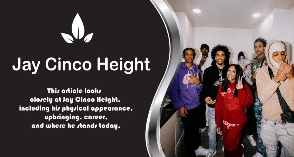 Jay Cinco Height