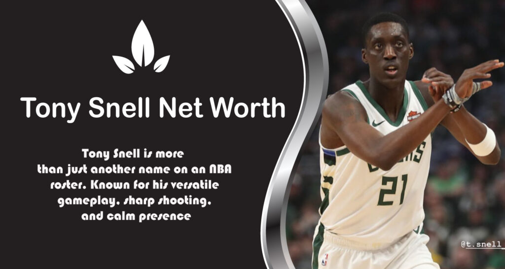 Tony Snell Net Worth