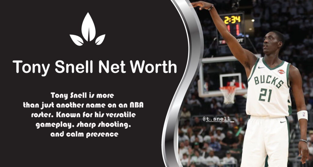 Tony Snell Net Worth