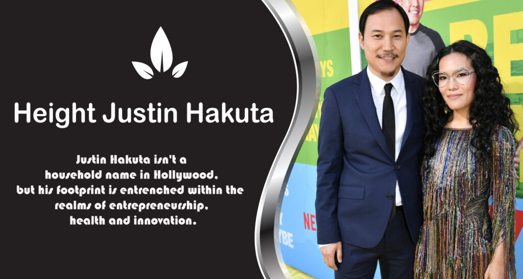 Height Justin Hakuta