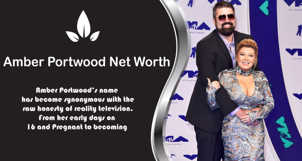 Amber Portwood Net Worth