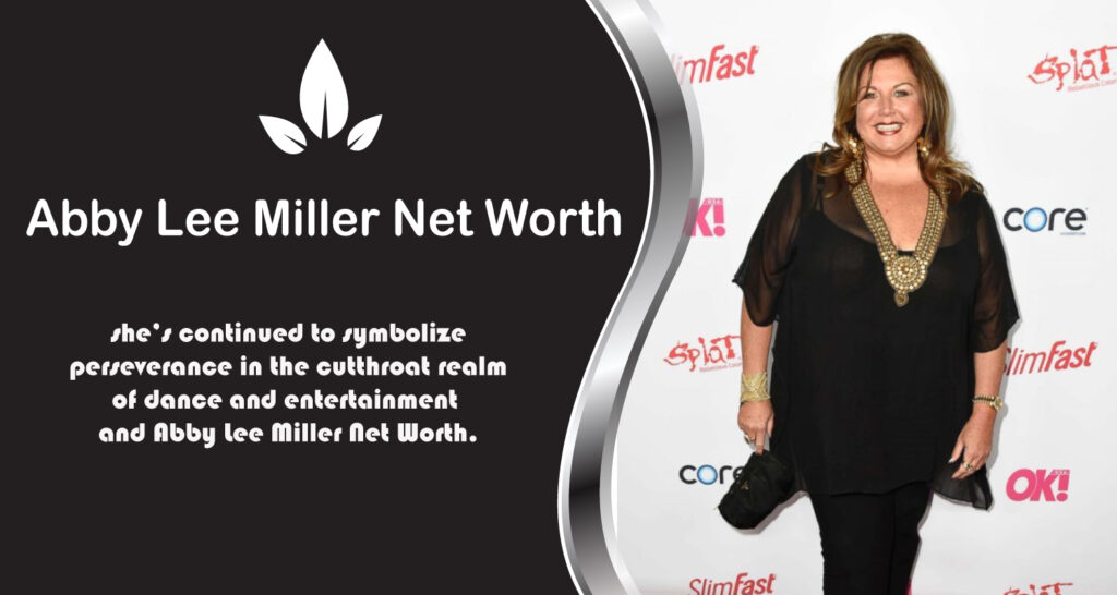 Abby Lee Miller Net Worth