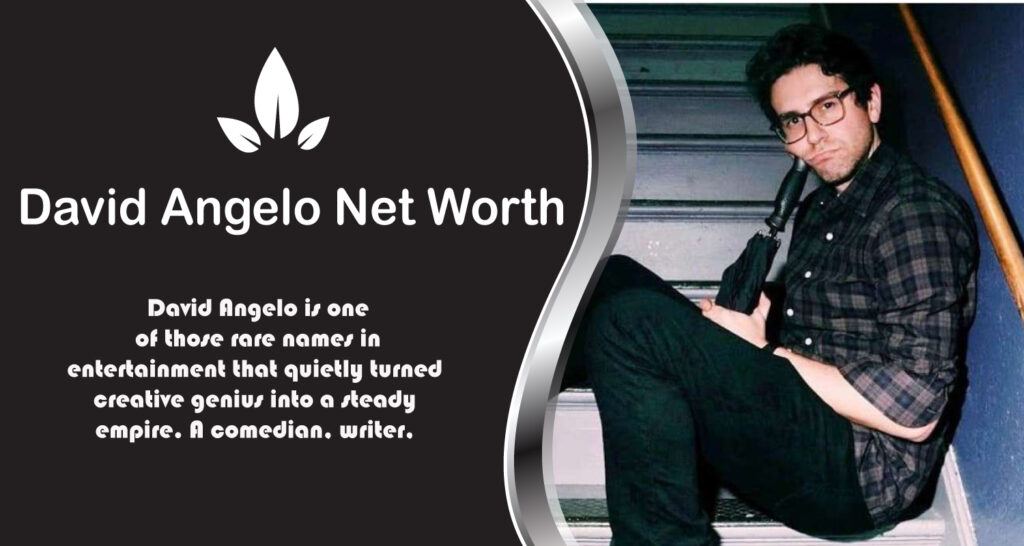 David Angelo Net Worth