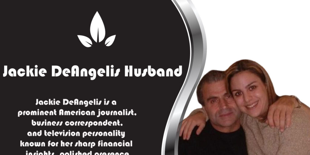 Jackie DeAngelis Husband