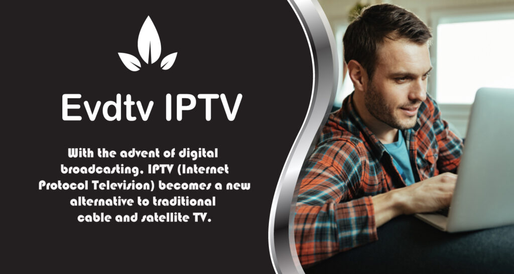 Evdtv IPTV