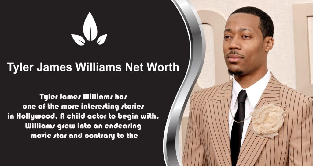Tyler James Williams Net Worth