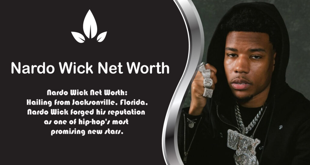 Nardo Wick Net Worth