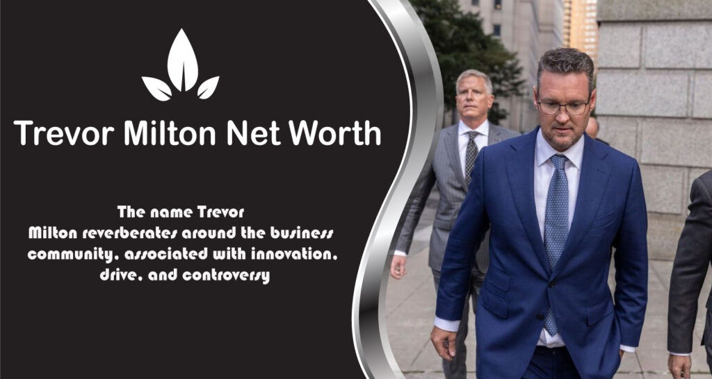 Trevor Milton Net Worth
