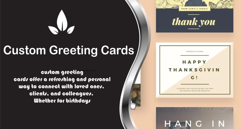 Custom Greeting Cards:
