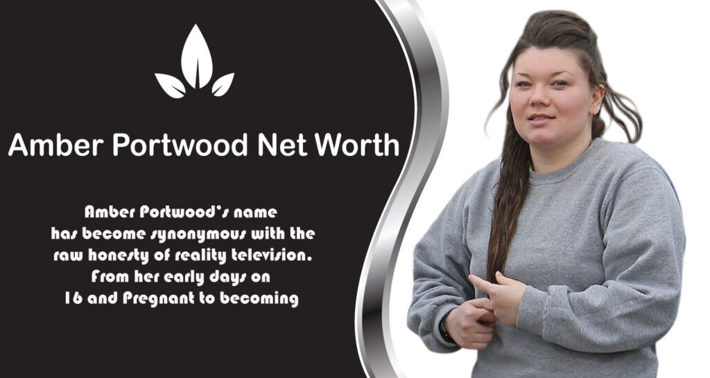 Amber Portwood Net Worth