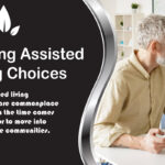 Navigating Assisted Living Choices