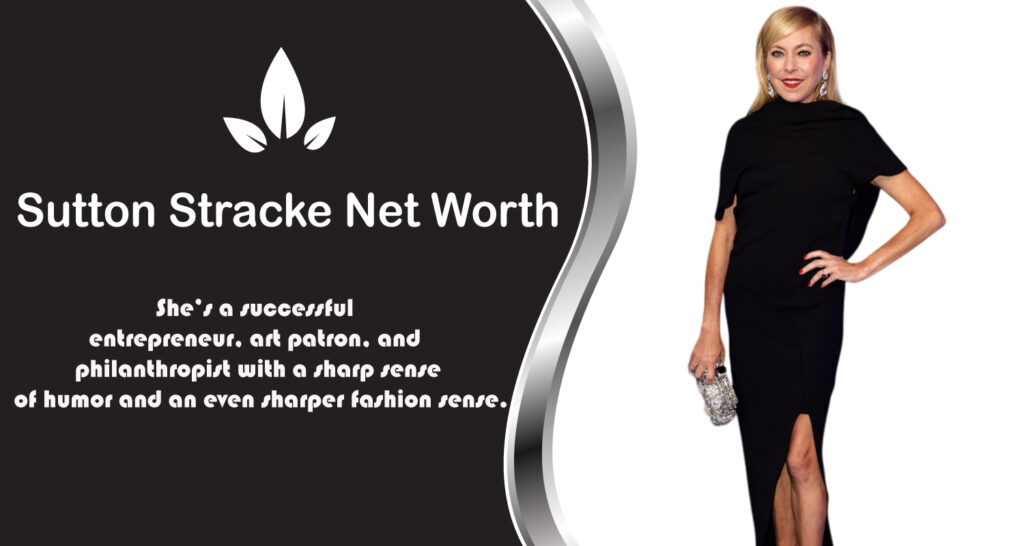 Sutton Stracke Net Worth