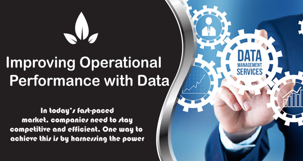 Improving Operational Performance with Data