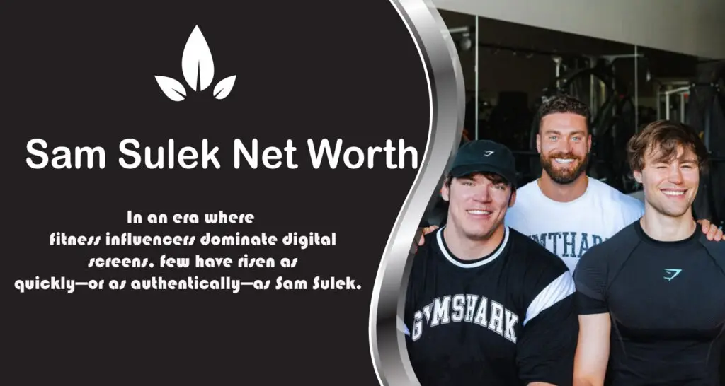Sam Sulek Net Worth