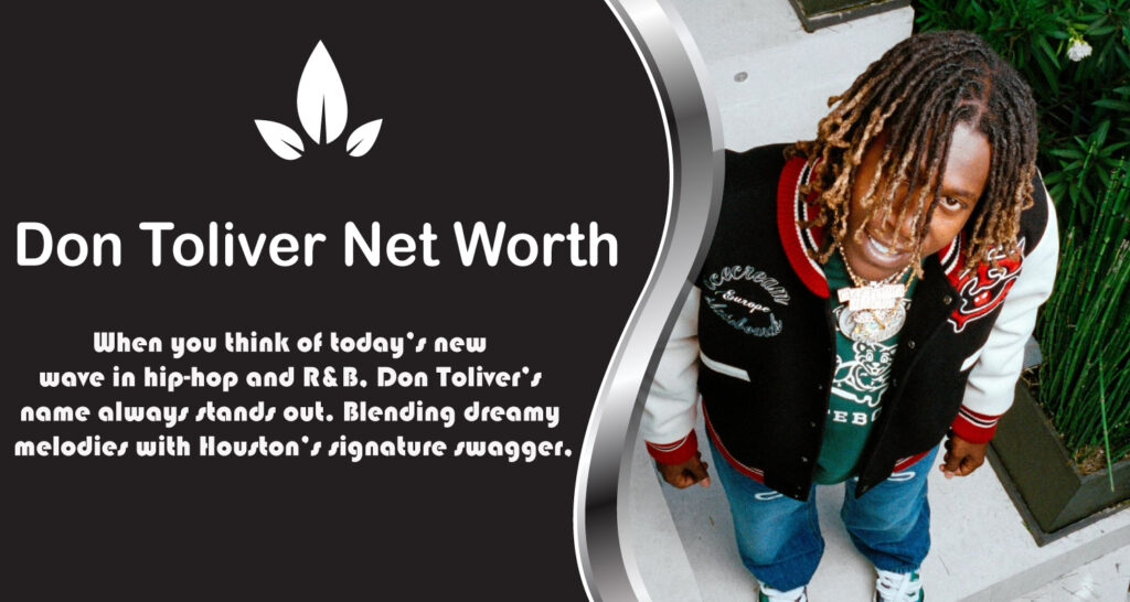 Don Toliver Net Worth