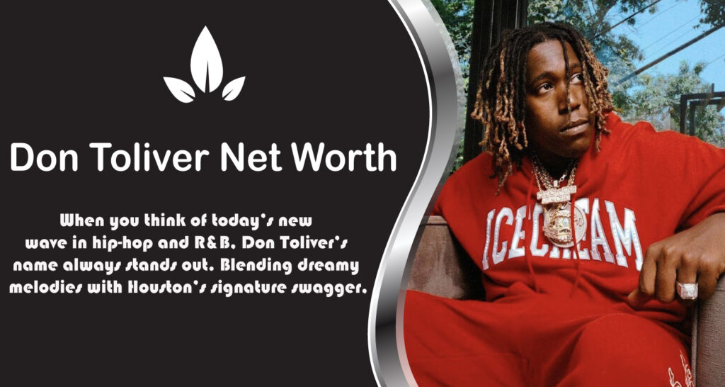 Don Toliver Net Worth