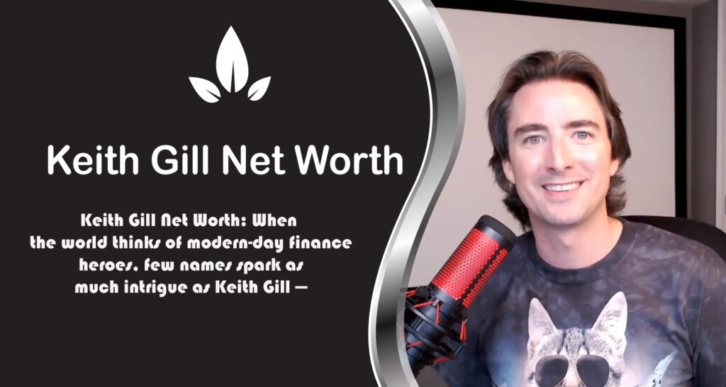 Keith Gill Net Worth