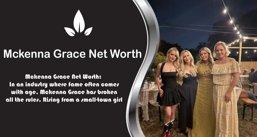Mckenna Grace Net Worth