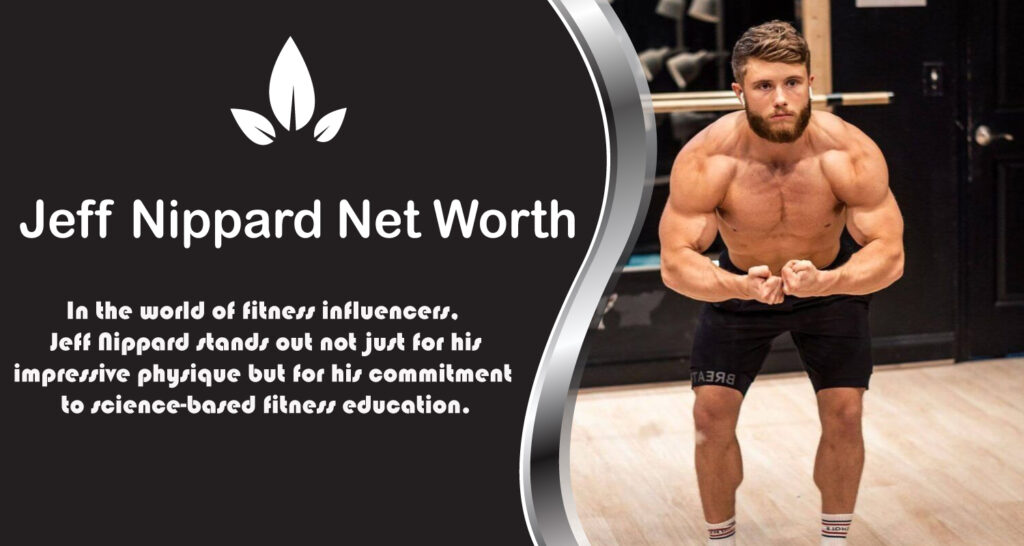 Jeff Nippard Net Worth