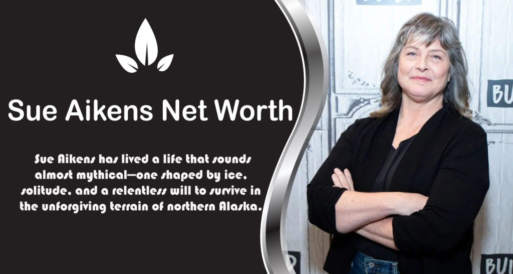 Sue Aikens Net Worth