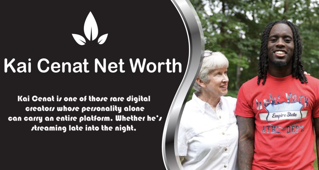 Kai Cenat Net Worth