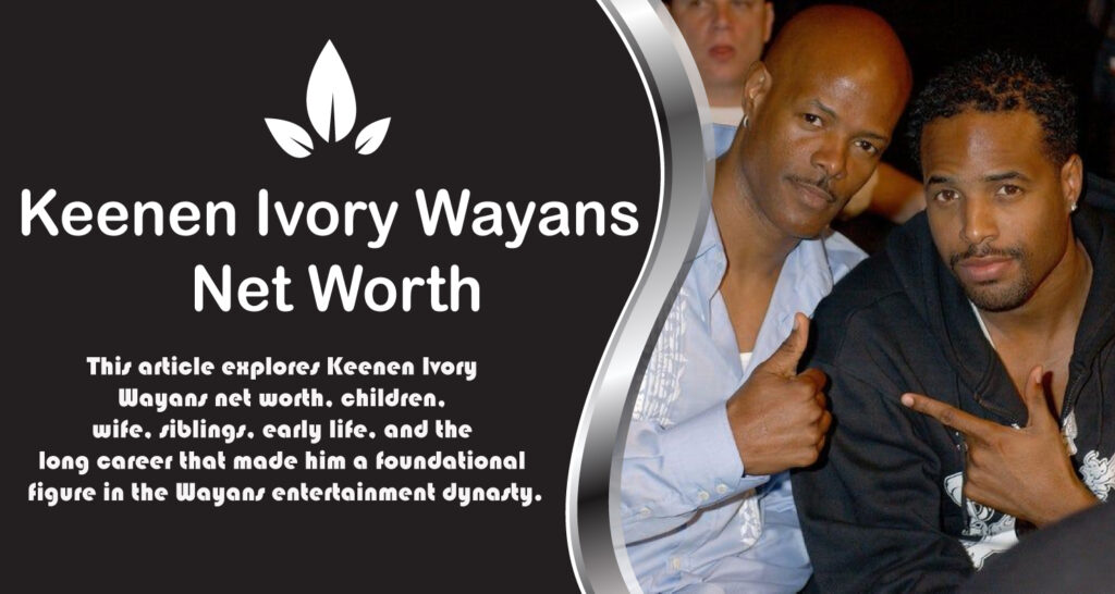 Keenen Ivory Wayans Net Worth