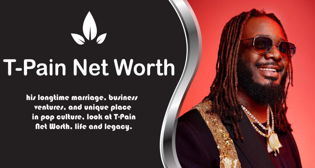 T-Pain Net Worth