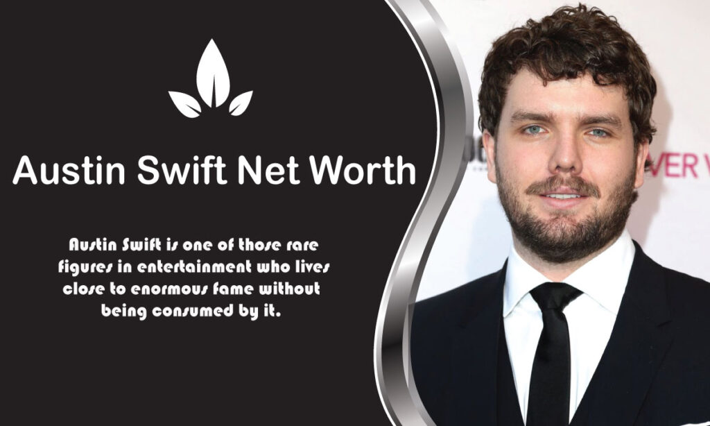 Austin Swift Net Worth: Wife, Age