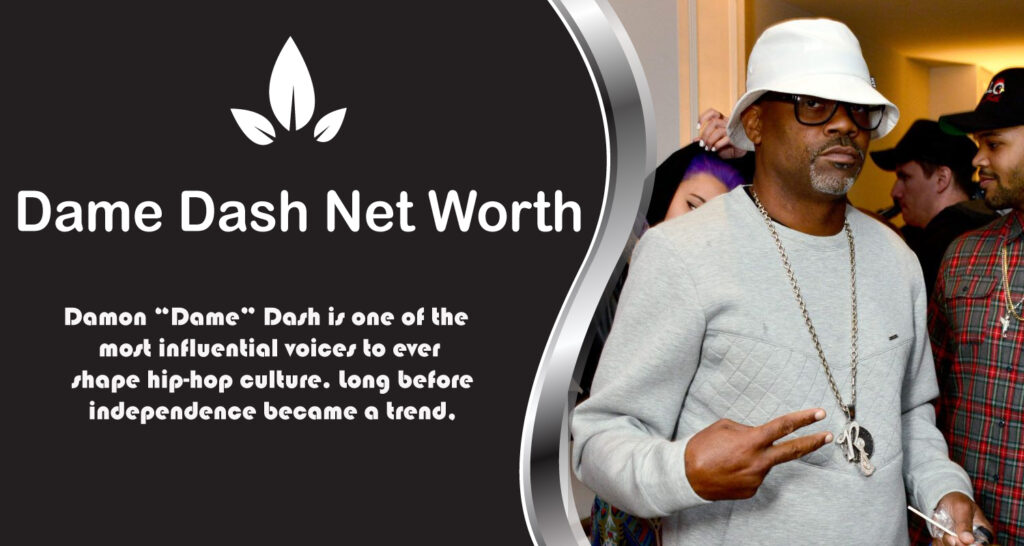 Dame Dash Net Worth