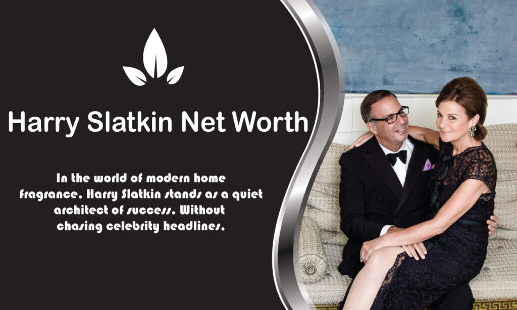 Harry Slatkin Net Worth: Wife, Age