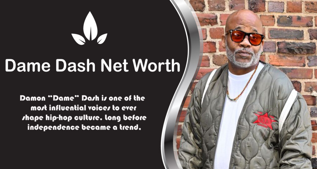 Dame Dash Net Worth