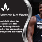 Anthony Edwards Net Worth