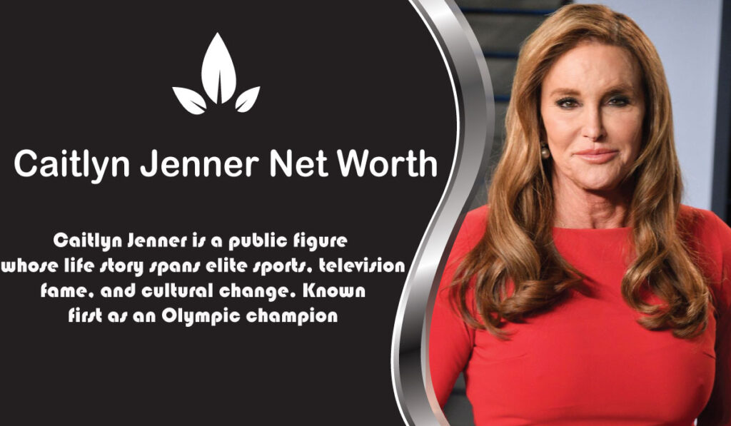 Caitlyn Jenner Net Worth