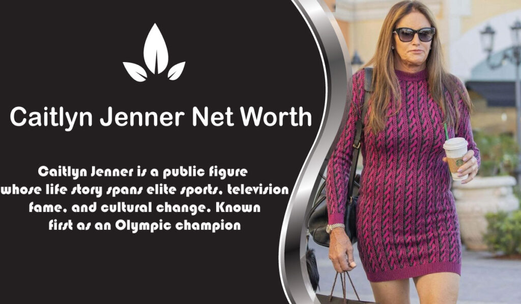 Caitlyn Jenner Net Worth