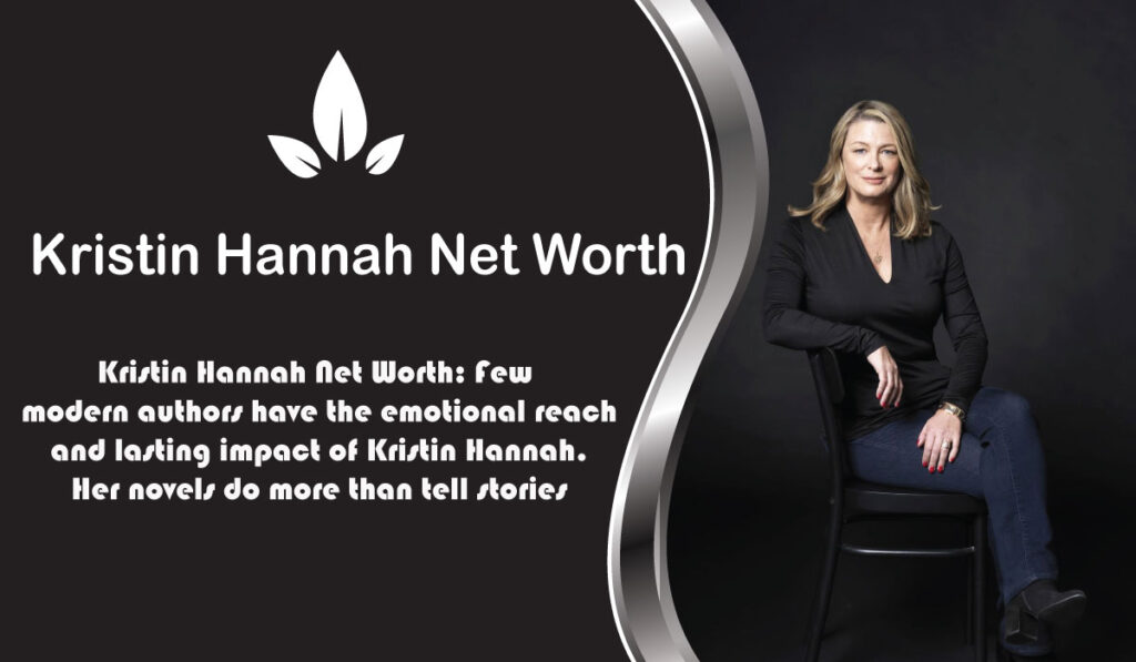 Kristin Hannah Net Worth