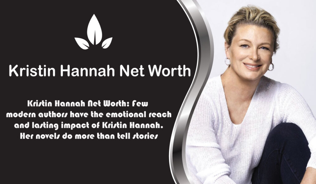 Kristin Hannah Net Worth
