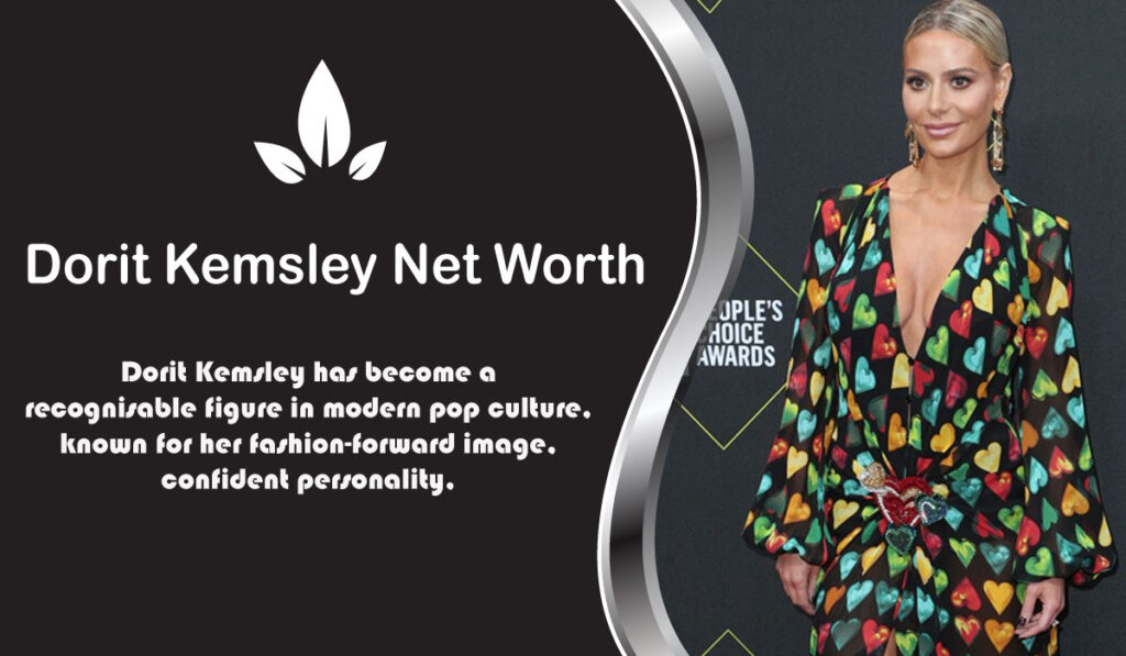 Dorit Kemsley Net Worth
