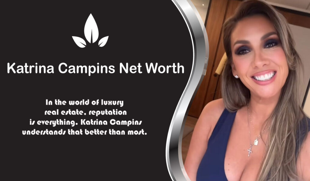 Katrina Campins Net Worth