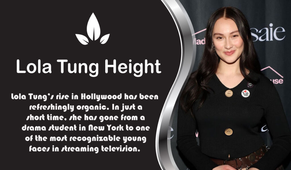 Lola Tung Height