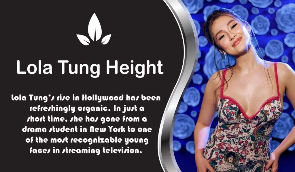 Lola Tung Height