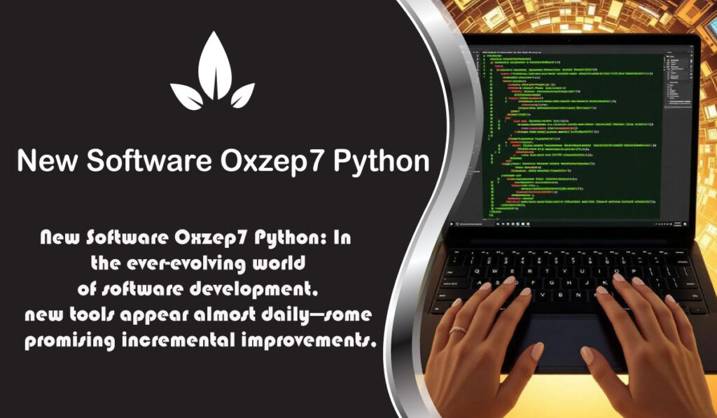 New Software Oxzep7 Python