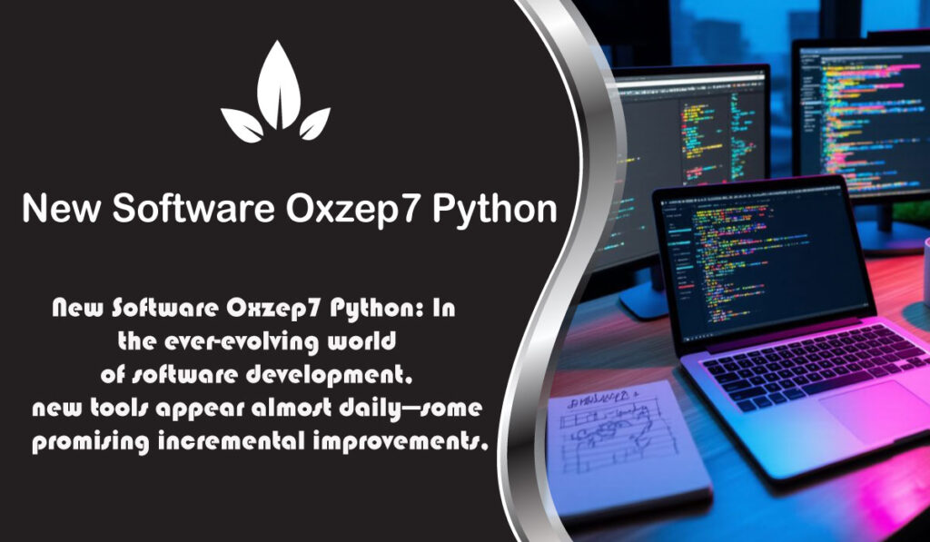 New Software Oxzep7 Python