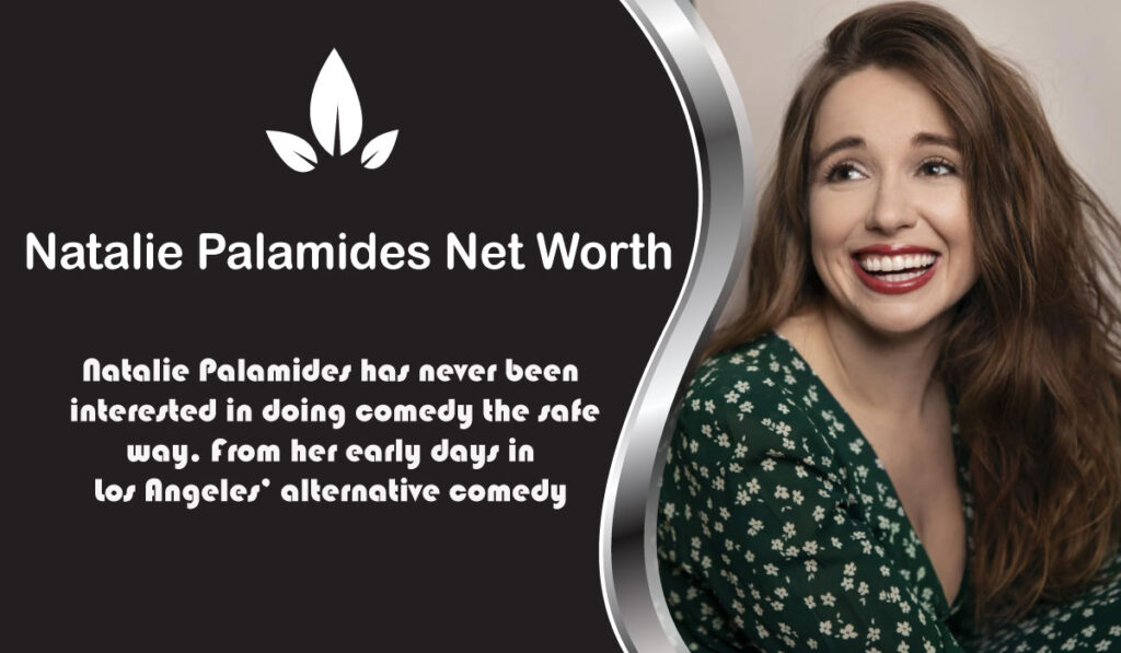 Natalie Palamides Net Worth