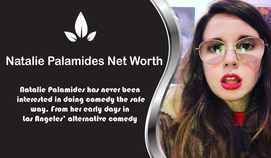 Natalie Palamides Net Worth