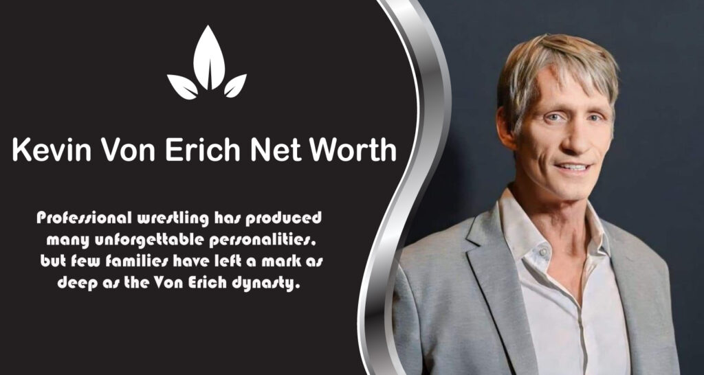 Kevin Von Erich Net Worth