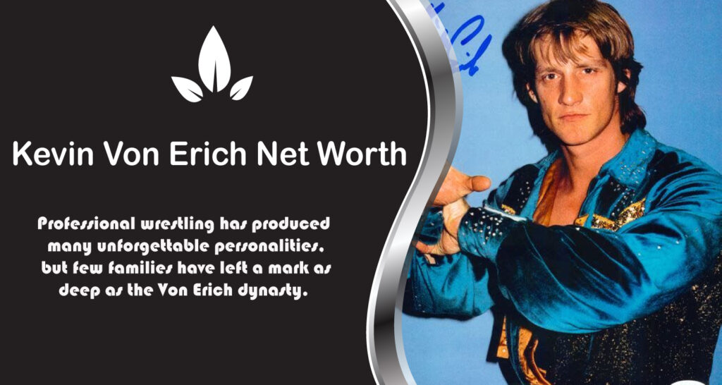 Kevin Von Erich Net Worth